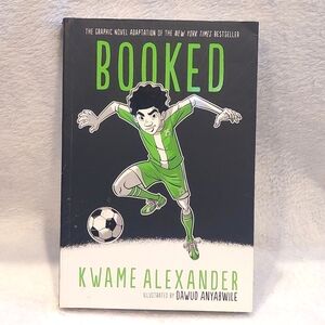 (Kid Graphic Novel) Booked by Kwame Alexander, Soccer, Ages 10-12 years